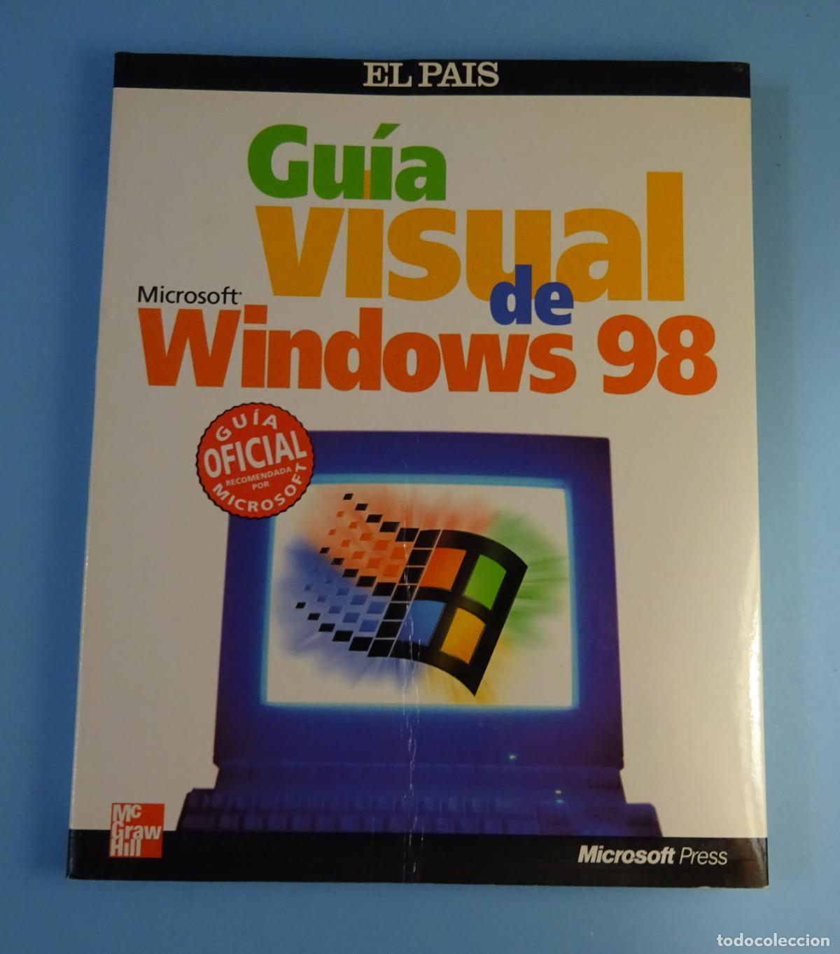 Libros de segunda mano: GU&Iacute;A VISUAL DE WINDOWS 98. RECOMENDADA POR MICROSOFT. MC GRAW HILL / EL PA&Iacute;S - Foto 1