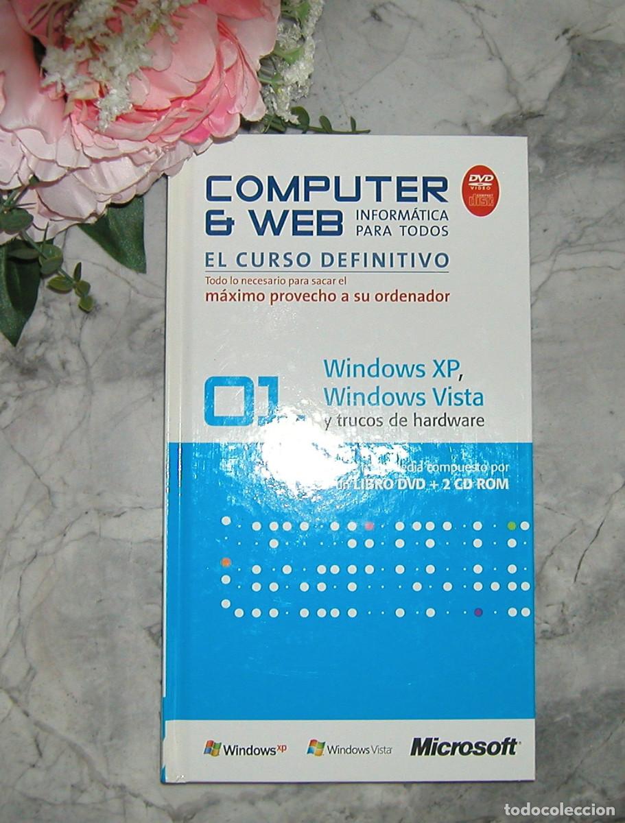 Libros de segunda mano: COMPUTER Y WEB 01. WINDOWS XP, WINDOWS VISTA Y TRUCOS DE HARDWARE. INCLUYE 3 CDS - Foto 6