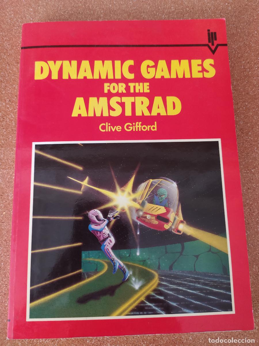 Libros de segunda mano: DYNAMIC GAMES FOR THE AMSTRAD CLIVE GIFFORD USADO - Foto 1