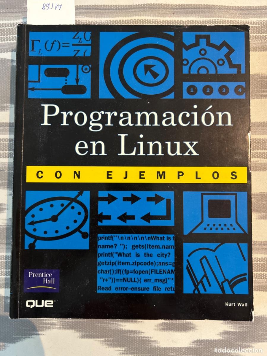 Libros de segunda mano: PROGRAMACION EN LINUX CON EJEMPLOS, KURT WALL - Foto 1