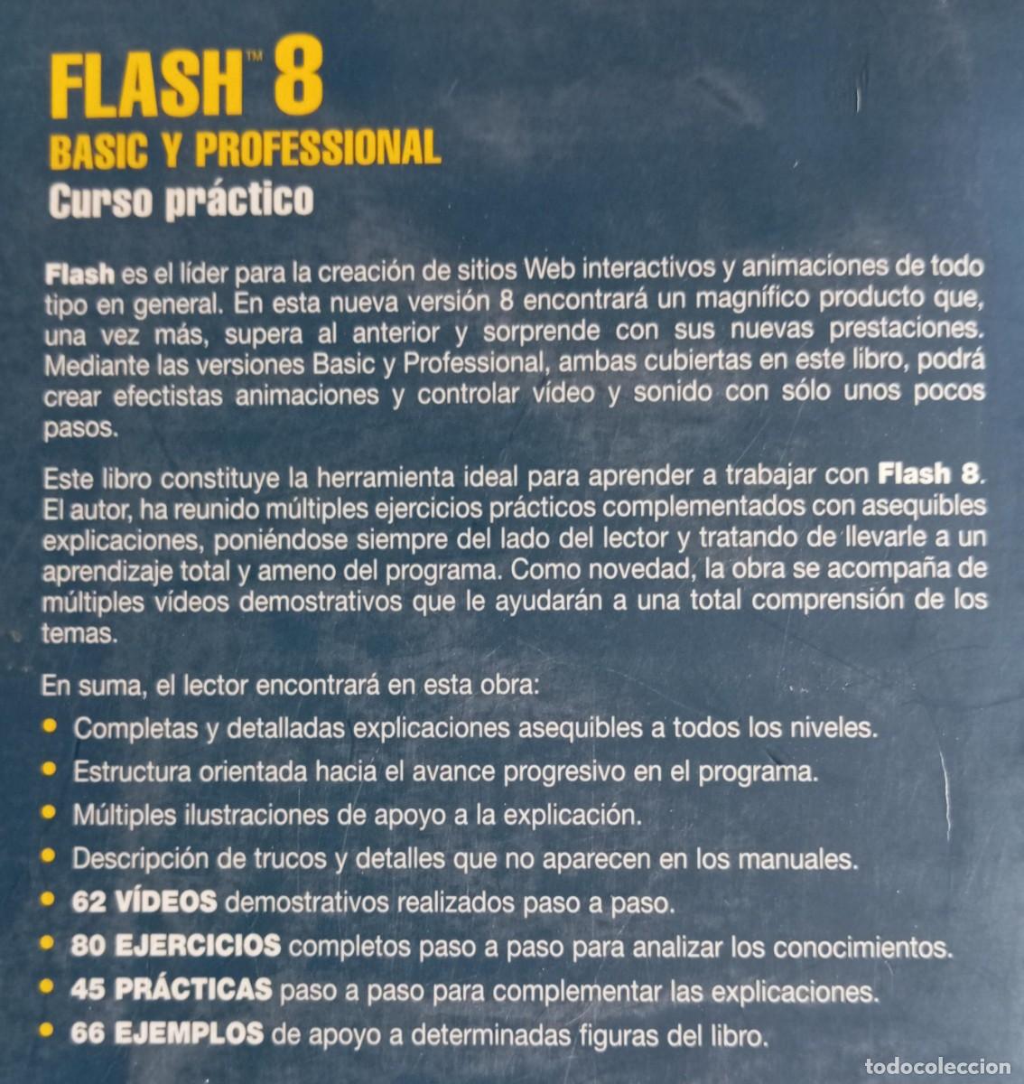 Libros de segunda mano: FLASH 8 BASIC Y PROFESSIONAL - JOSE LUIS OROS - SIN CD - Foto 2