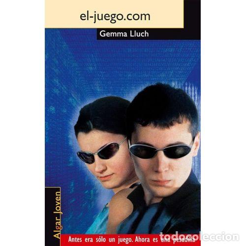 Gebrauchte B&uuml;cher: El-juego.com - Gemma Lluch Crespo - Algar - Algar Joven, 18