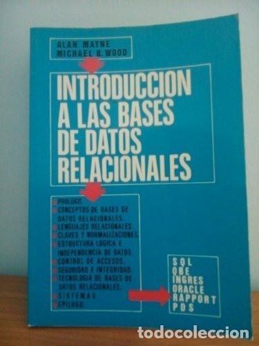 Libros de segunda mano: Introducci&oacute;n a las bases de datos relacionales - Foto 1
