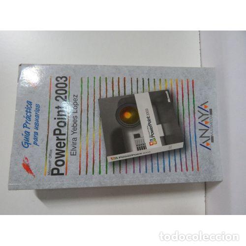 Gebrauchte B&uuml;cher: POWER POINT 2003 - ELVIRA YEBES L&Oacute;PEZ - Sin Especificar