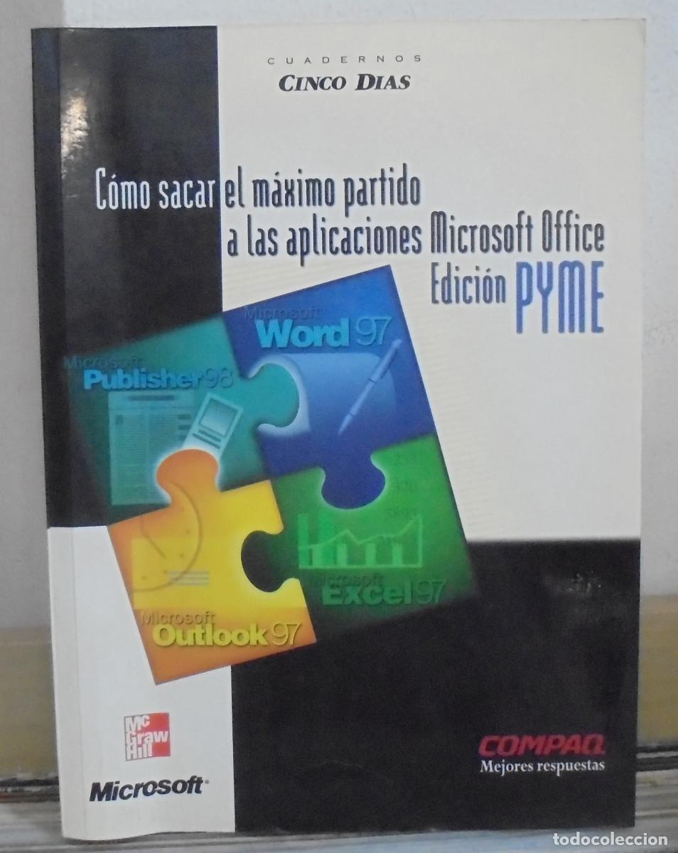 Libros de segunda mano: C&oacute;mo sacar el m&aacute;ximo partido a las aplicaciones Microsoft Office, edici&oacute;n PYME - Foto 1