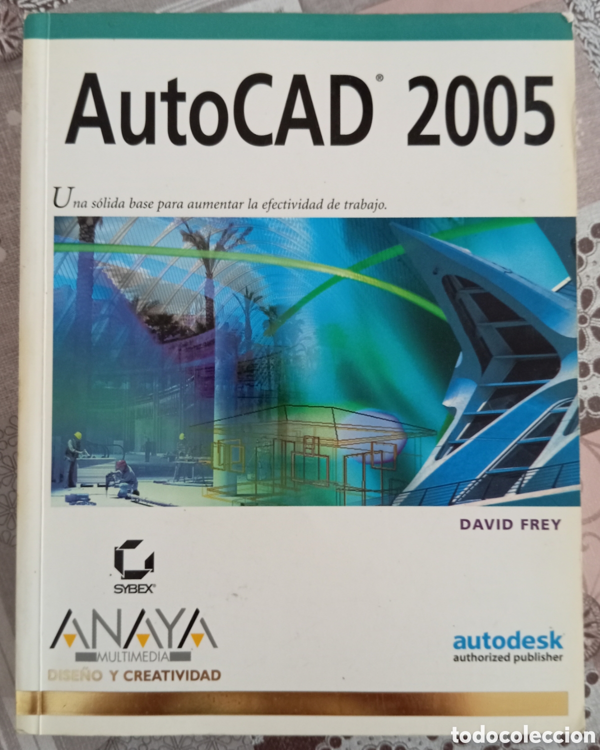 Libros de segunda mano: AUTOCAD 2005 - DAVID FREY - Foto 1