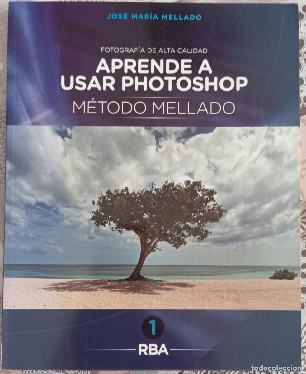 Libros de segunda mano: APRENDE A USAR PHOTOSHOP - JOSE MARIA MELLADO - Foto 1