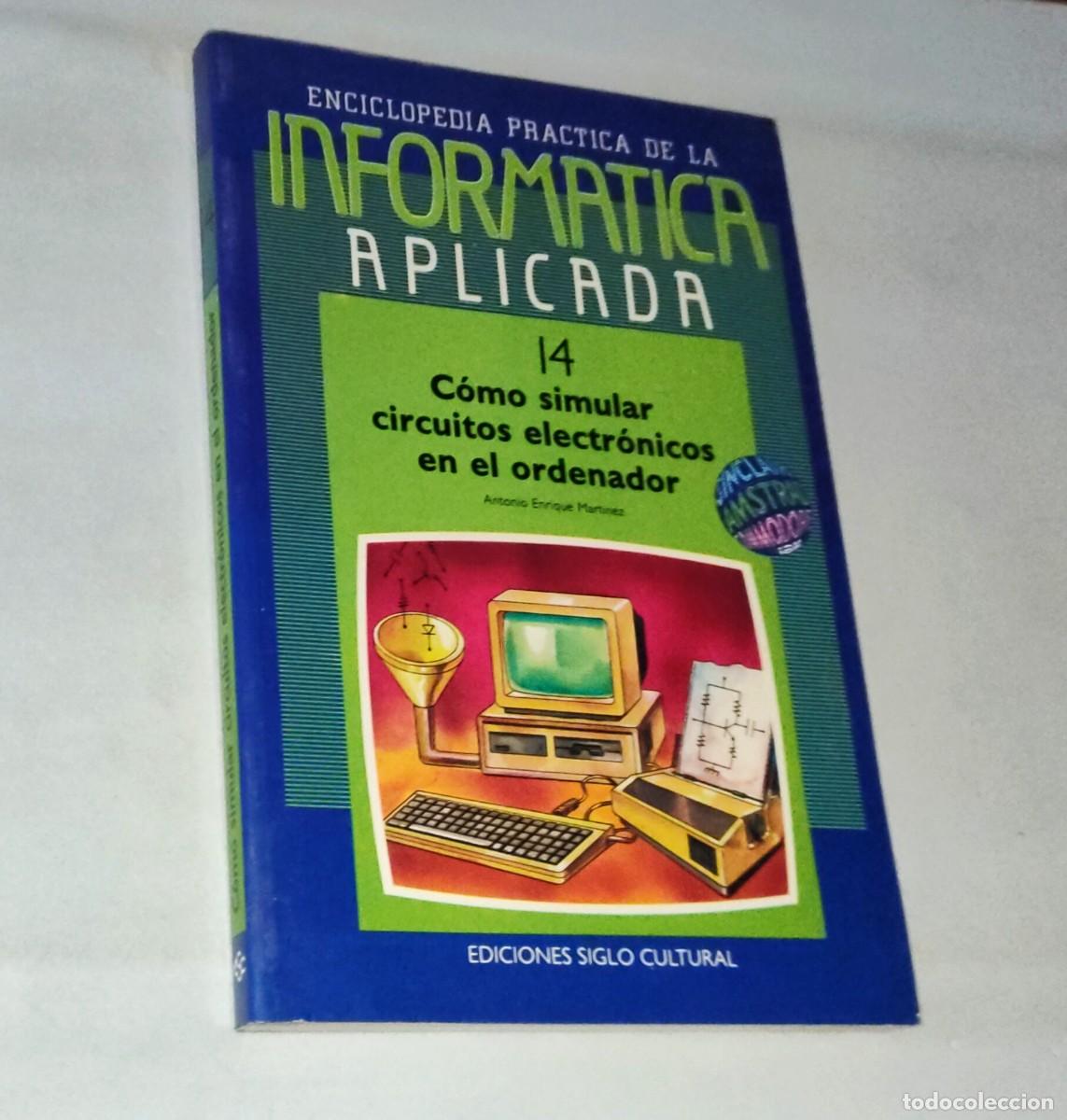 Libros de segunda mano: LIBRO &bull; ENCICLOPEDIA PR&Aacute;CTICA DE LA INFORM&Aacute;TICA APLICADA - Foto 1