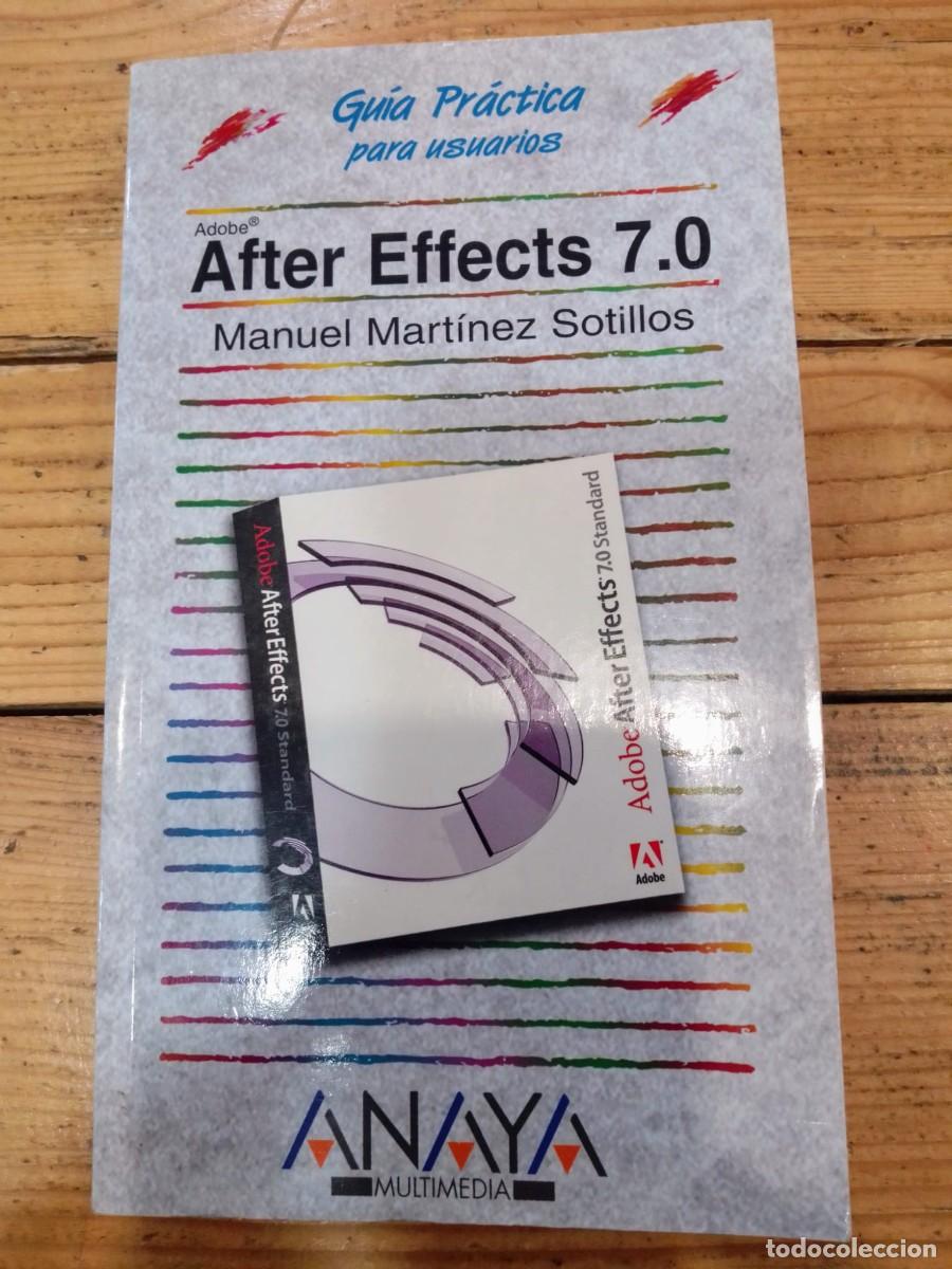 Libros de segunda mano: After Effects 7.0, de Manuel Mart&iacute;nez Sotillos - Foto 1