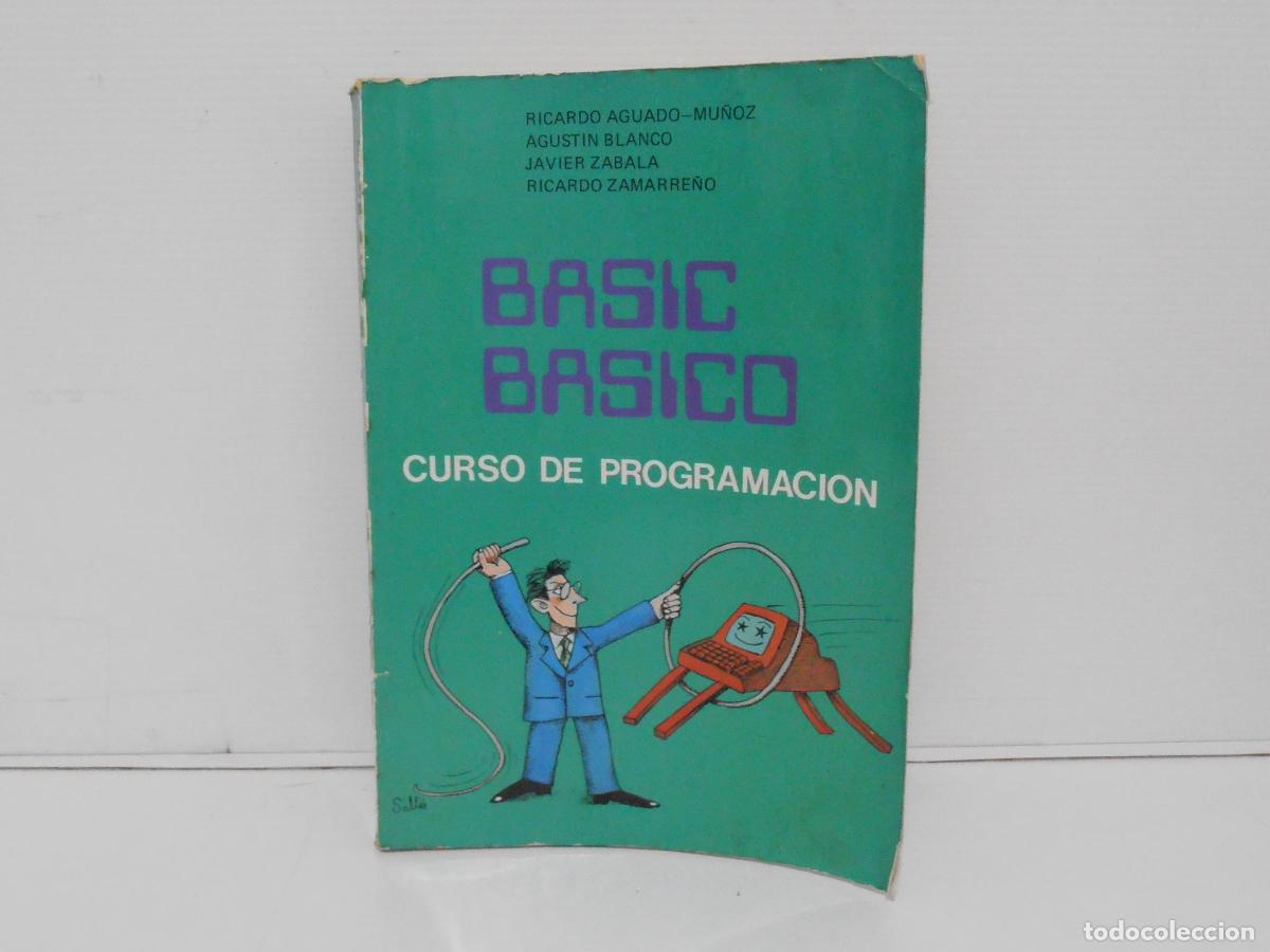 Libros de segunda mano: LIBRO DE TEXTO, BASIC BASICO, CURSO DE PROGRAMACION, 1986 - Foto 1