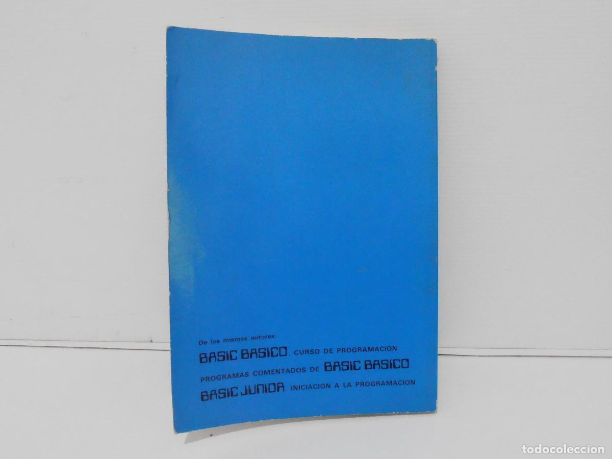 Libros de segunda mano: LIBRO DE TEXTO, PROGRAMAS EXPLICADOS DE BASIC JUNIOR, 1985 - Foto 5