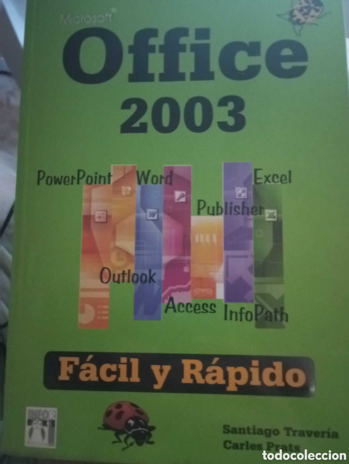 Libros de segunda mano: Office 2003 F&aacute;cil y r&aacute;pido - Foto 1