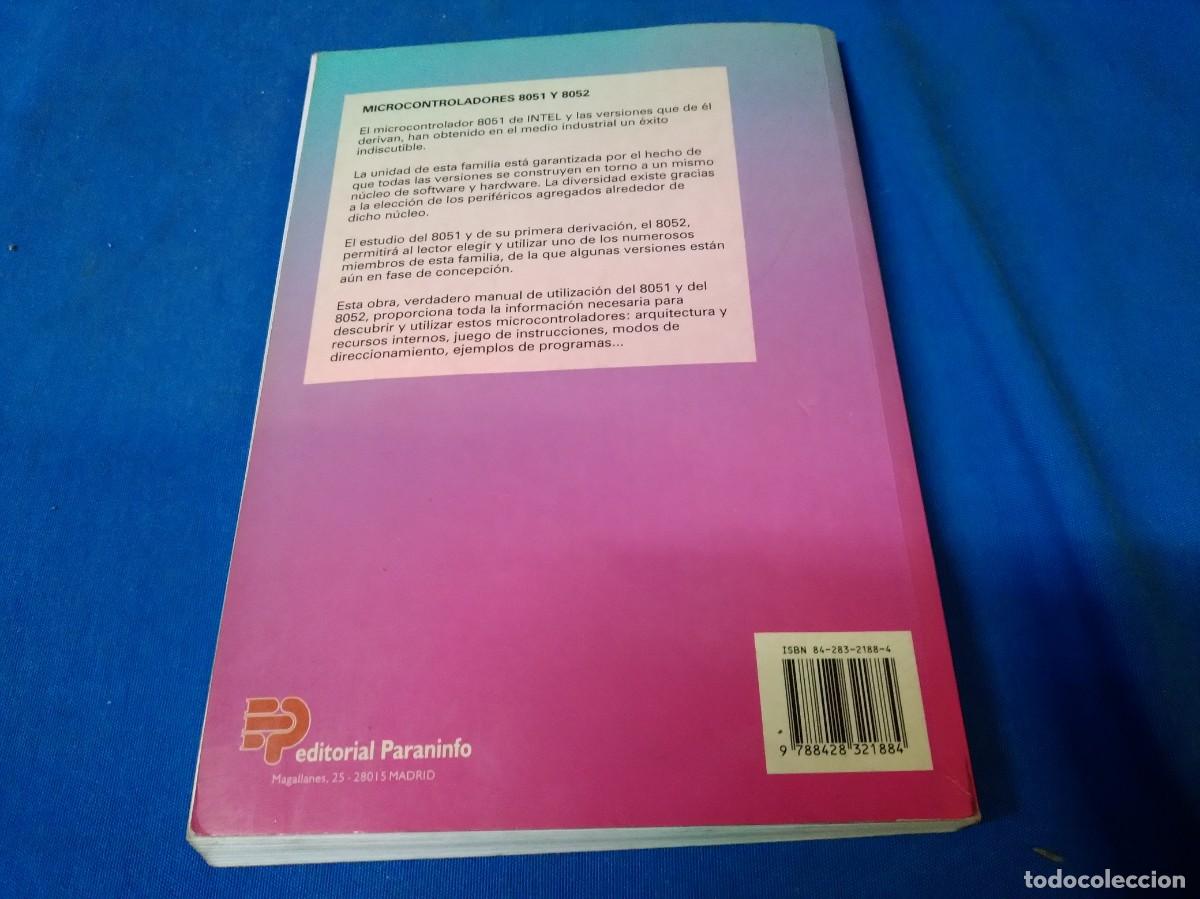 Libros de segunda mano: MICROCONTROLADORES 8051 y 8052 - BERNARD ODANT -PARANINFO 1995 - Foto 8