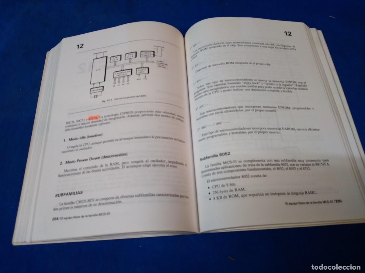 Libros de segunda mano: MICROPROCESADORES Y MICROCONTROLADORES 8085, MCS-51 y ST6 - J. M&ordf; ANGULO ED. PARANINFO 1992 - Foto 7