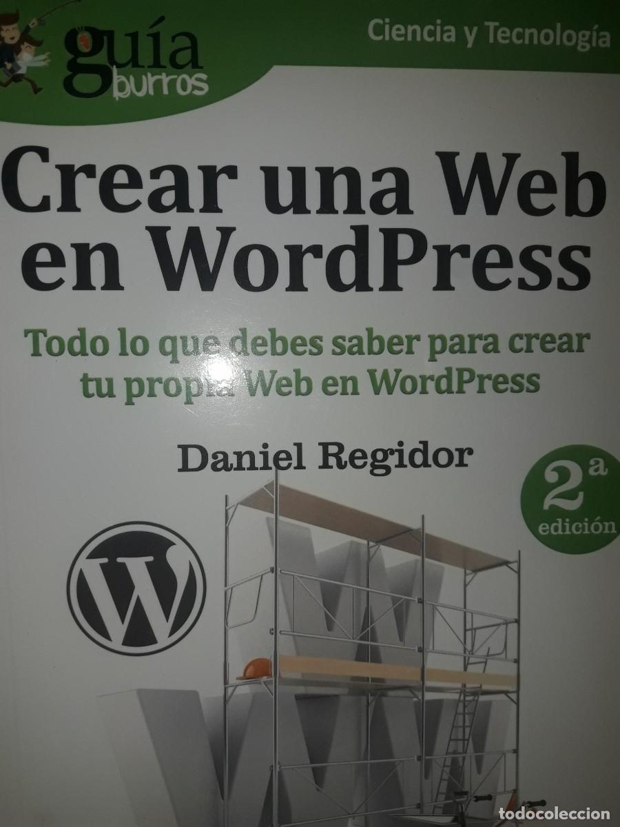Libros de segunda mano: crear una web en wordpress Daniel Regidor -gu&iacute;a burros- - Foto 1