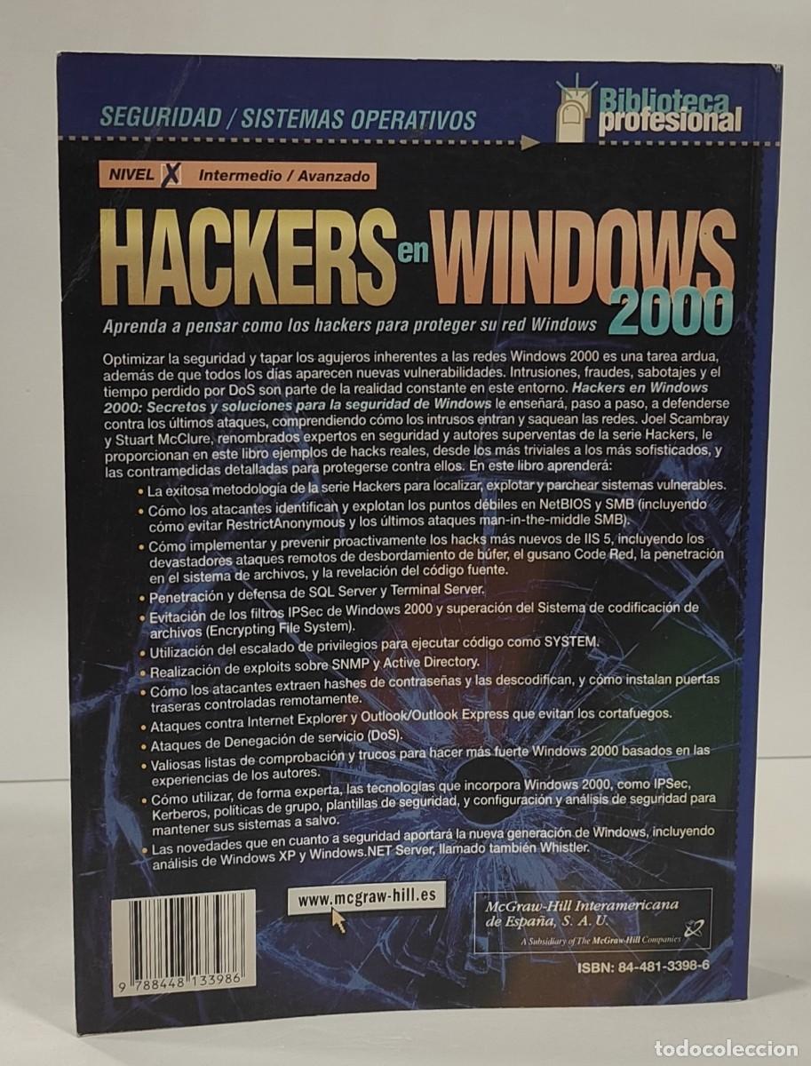 Libros de segunda mano: HACKERS EN WINDOWS 2000 - JOEL SCAMBRAY / STUART McCLURE (R:A1) - Foto 3