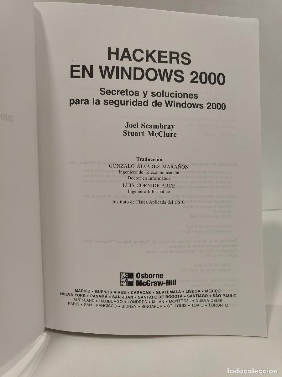 Libros de segunda mano: HACKERS EN WINDOWS 2000 - JOEL SCAMBRAY / STUART McCLURE (R:A1) - Foto 5