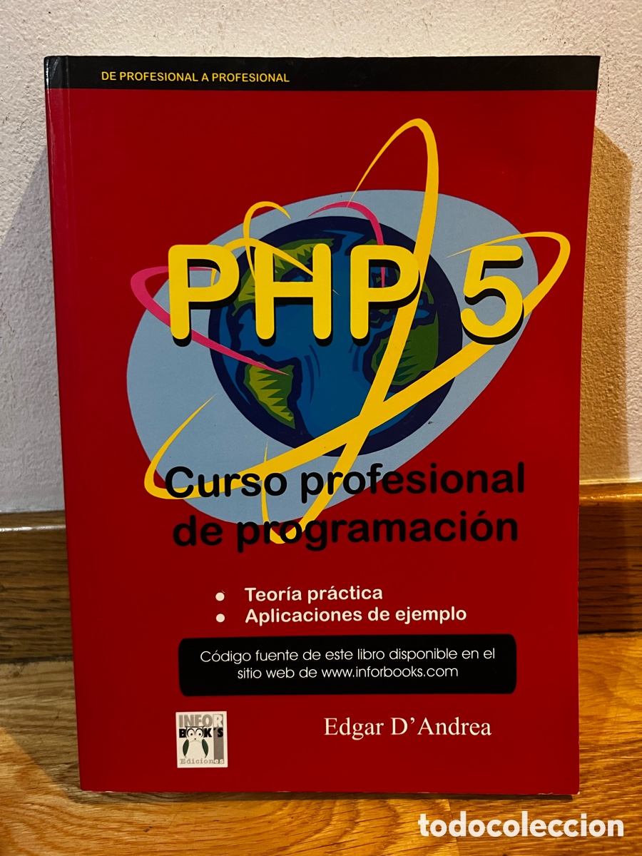 Libros de segunda mano: PHP 5 Curso profesional de programaci&oacute;n Edgar DAndrea - Foto 1
