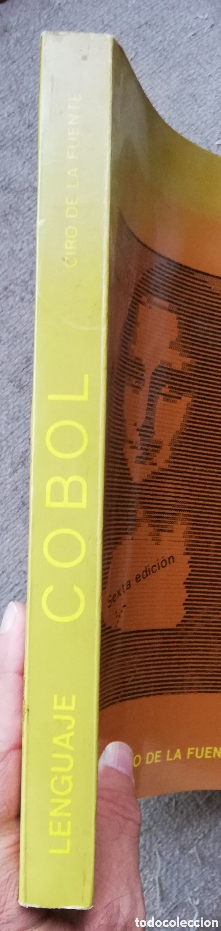Libros de segunda mano: Lenguaje Cobol, de Ciro de la Fuente. Sexta edici&oacute;n 1984 - Foto 2