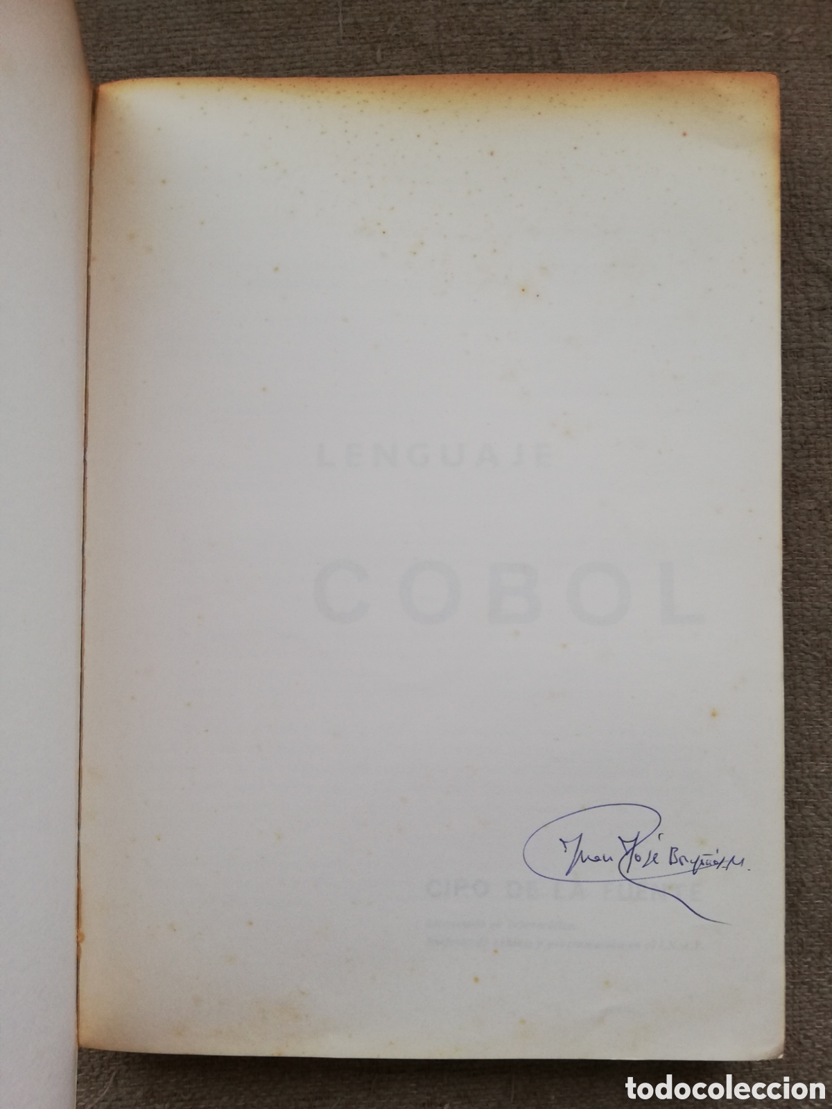 Libros de segunda mano: Lenguaje Cobol, de Ciro de la Fuente. Sexta edici&oacute;n 1984 - Foto 3