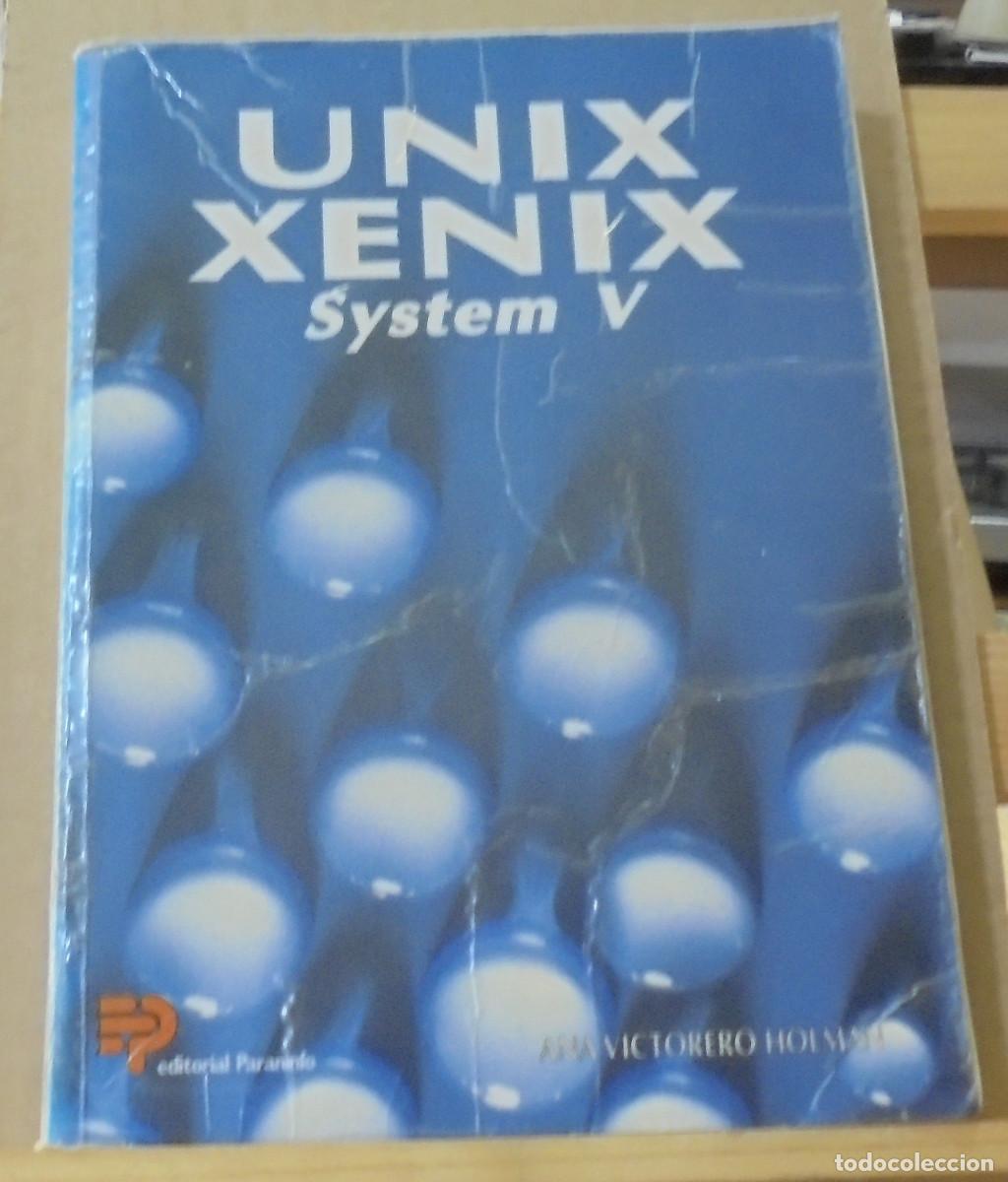 Libros de segunda mano: UNIX XENIX, System V. Ana Victorero Holman - Foto 1