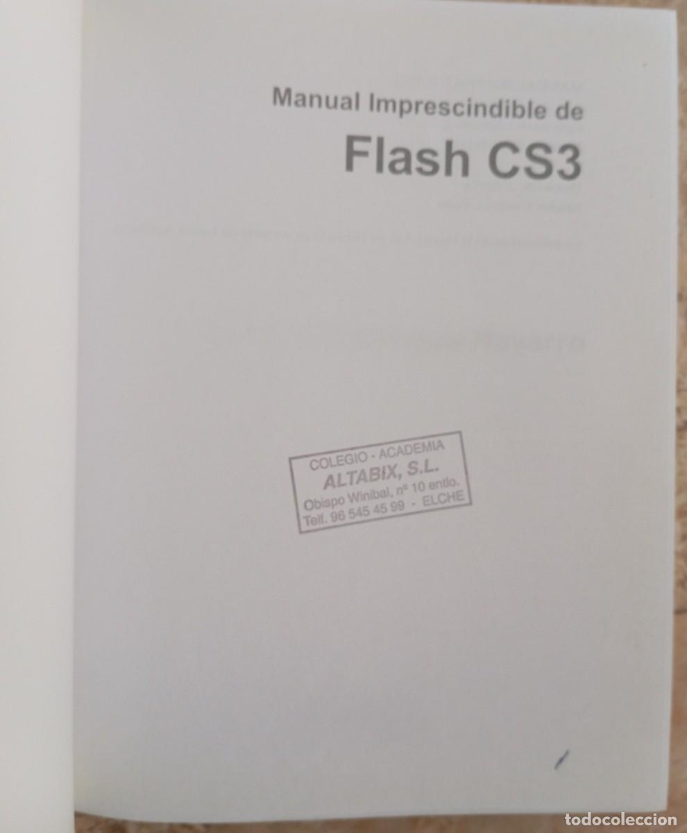 Libros de segunda mano: ADOBE FLASH CS3 - ANTONIO PANIAGUA - Foto 2