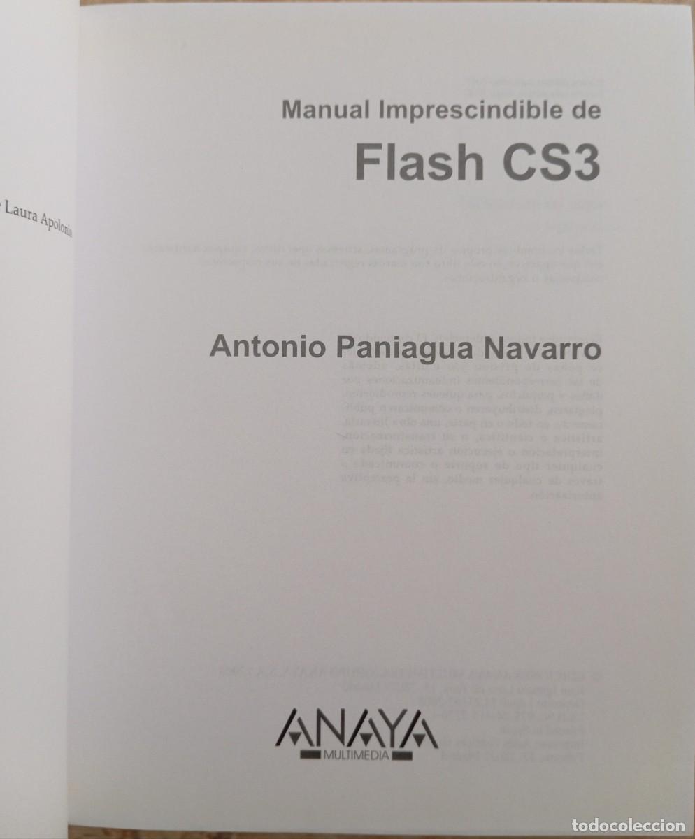 Libros de segunda mano: ADOBE FLASH CS3 - ANTONIO PANIAGUA - Foto 3