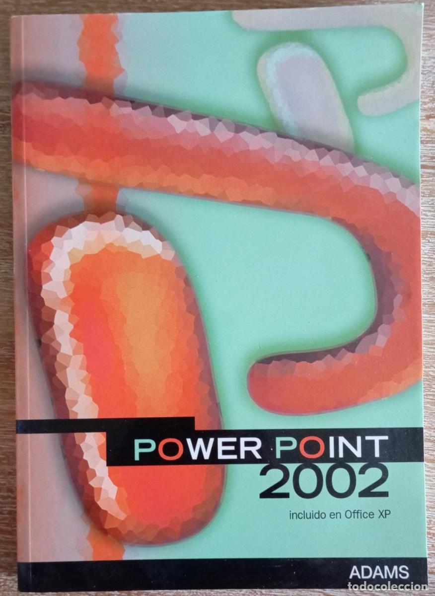 Libros de segunda mano: POWER POINT 2002 ADAMS - Foto 1