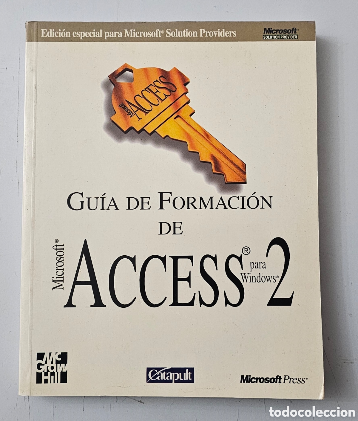 Libros de segunda mano: LIBRO GUIA DE FORMACION DE MICROSOFT ACCESS 2 PARA WINDOWS (Espa&ntilde;a - McGraw Hill - 1996) - Foto 1