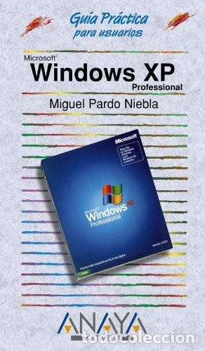 Libros de segunda mano: Windows XP Professional. Miguel Pardo Niebla - Foto 1