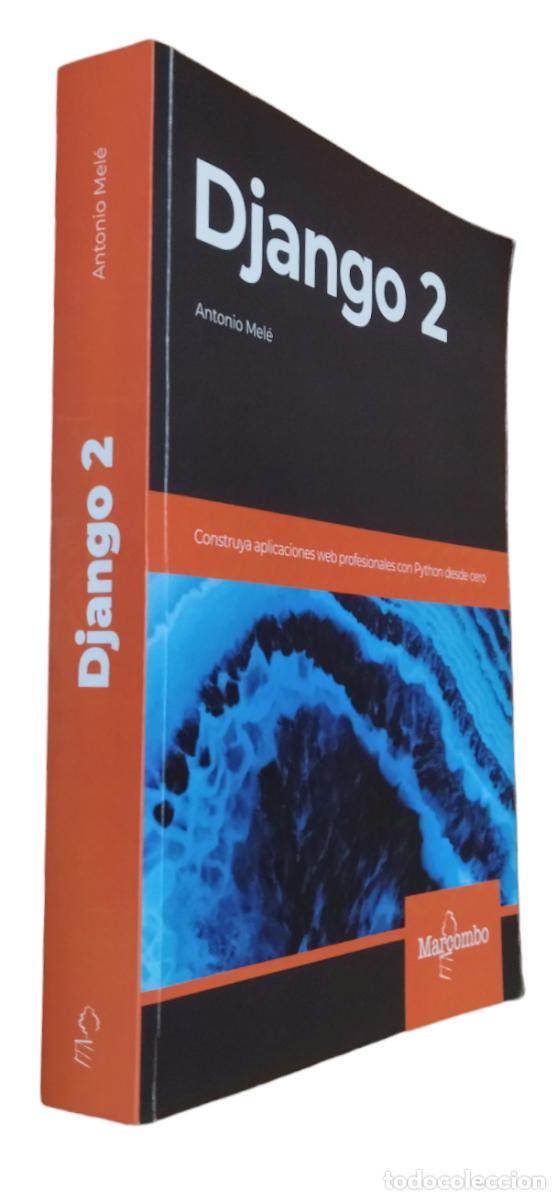 Libros de segunda mano: DJANGO 2 / ANTONIO MEL&Eacute;. COMO NUEVO. 1&ordf; EDICI&Oacute;N 2020. - Foto 1