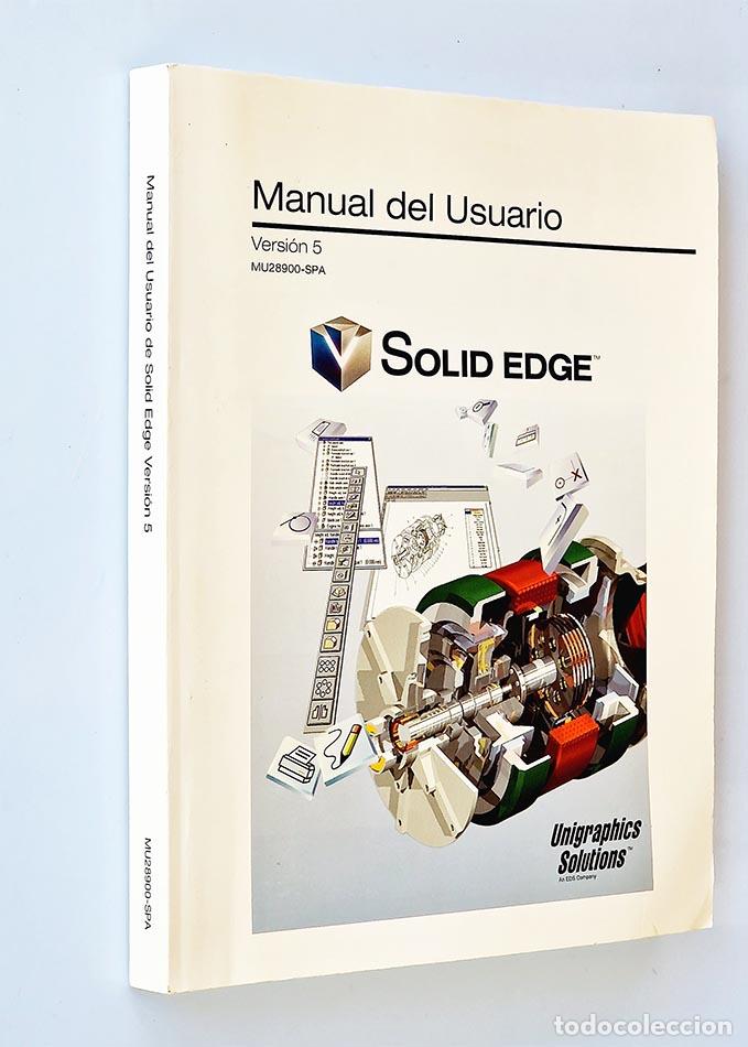 Libros de segunda mano: MANUAL DEL USUARIO. INTRODUCCI&Oacute;N A SOLID EDGE - Foto 1