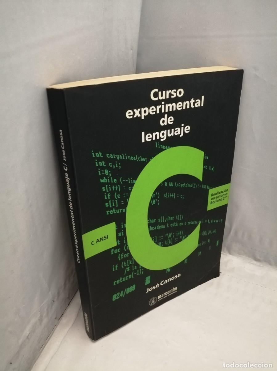 Libros de segunda mano: Curso Experimental de Lenguaje C (AISLADAS ANOTACIONES A L&Aacute;PIZ) - Foto 3