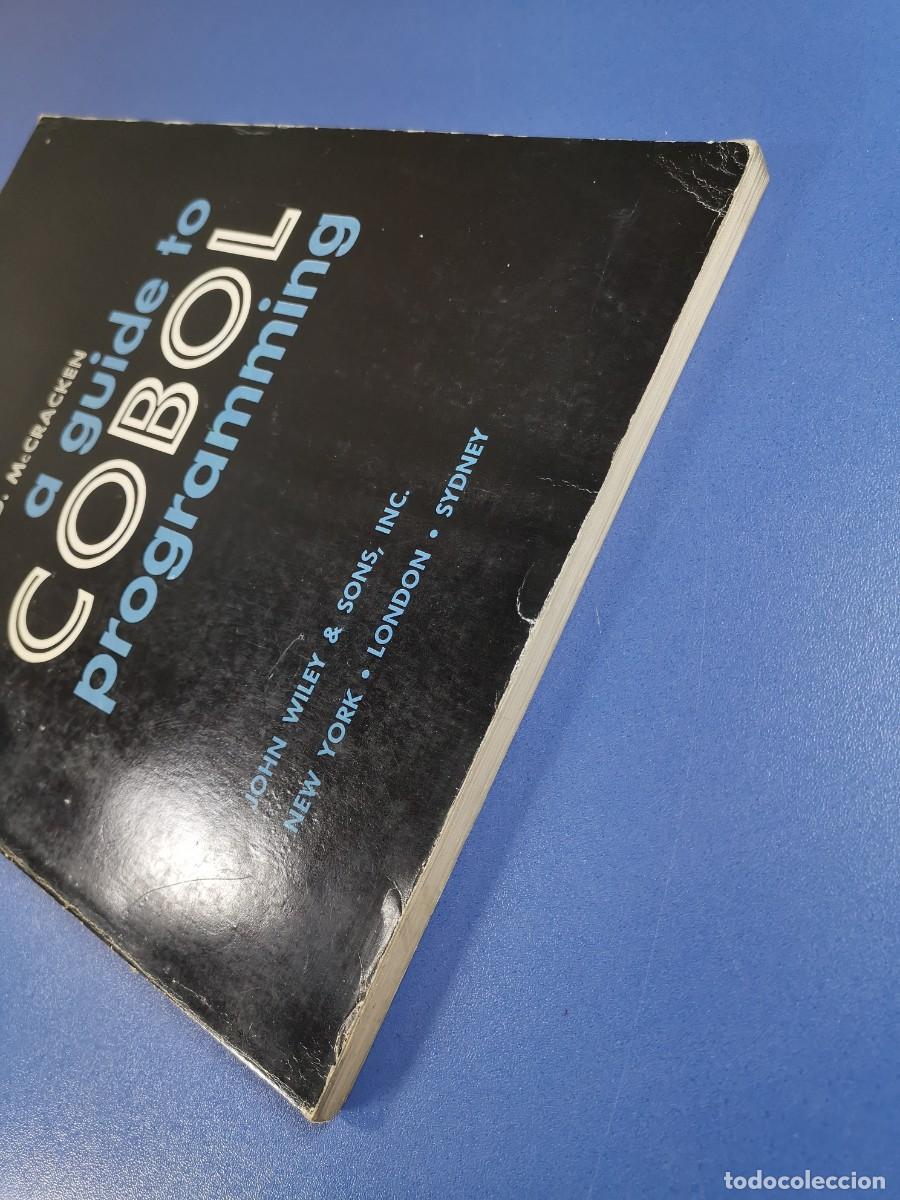 Libros de segunda mano: A Guide to COBOL Programming. MCCRACKEN, Daniel D. : Wiley & Sons. New York 1967-INFORMATICA - Foto 3