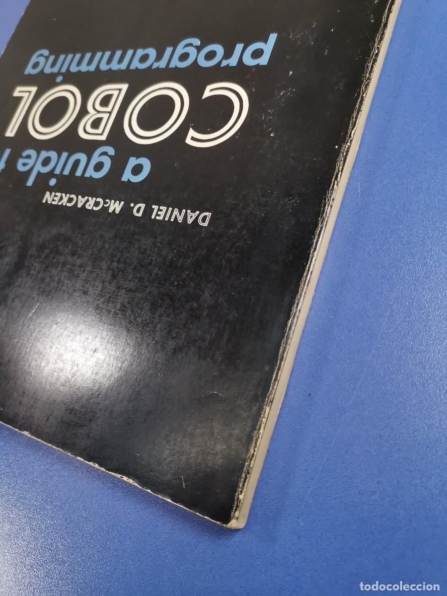 Libros de segunda mano: A Guide to COBOL Programming. MCCRACKEN, Daniel D. : Wiley & Sons. New York 1967-INFORMATICA - Foto 5