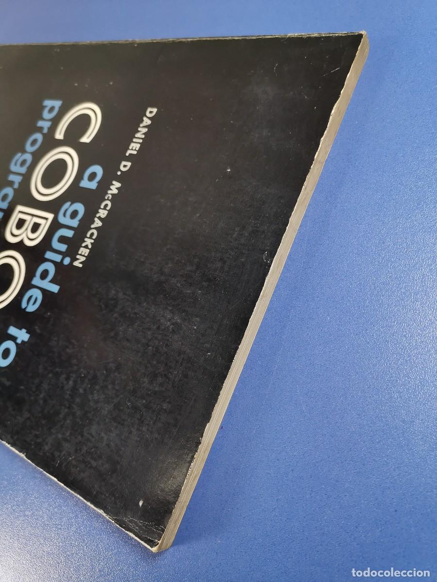 Libros de segunda mano: A Guide to COBOL Programming. MCCRACKEN, Daniel D. : Wiley & Sons. New York 1967-INFORMATICA - Foto 6
