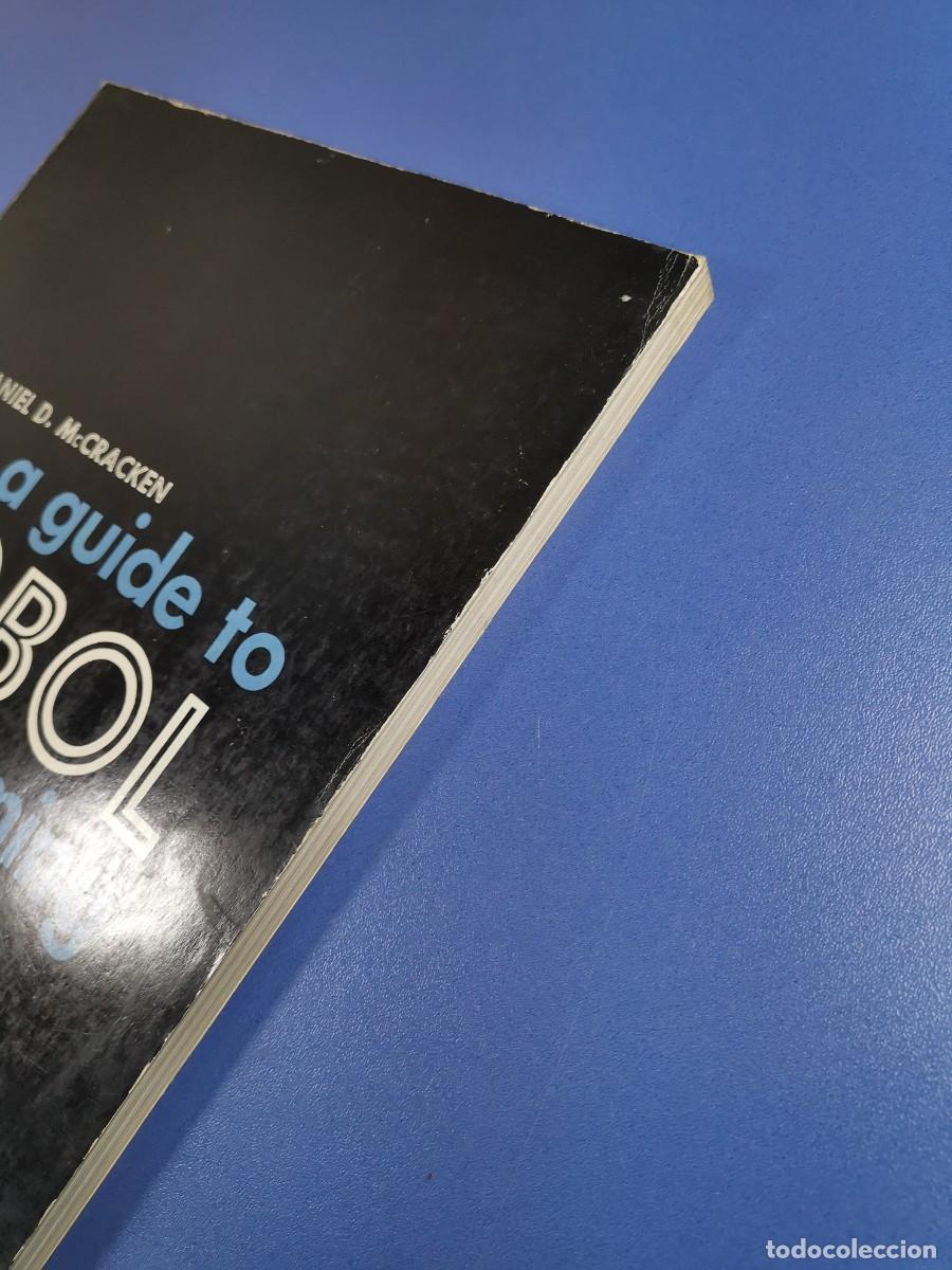 Libros de segunda mano: A Guide to COBOL Programming. MCCRACKEN, Daniel D. : Wiley & Sons. New York 1967-INFORMATICA - Foto 7