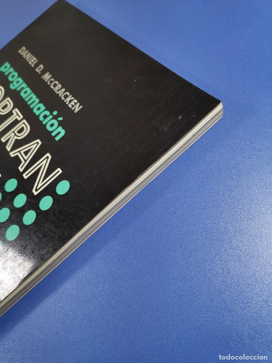 Libros de segunda mano: PROGRAMACI&Oacute;N FORTRAN IV - DANIEL D. McCRACKEN - ED. LIMUSA M&Eacute;XICO 1973-INFORMATICA - Foto 8