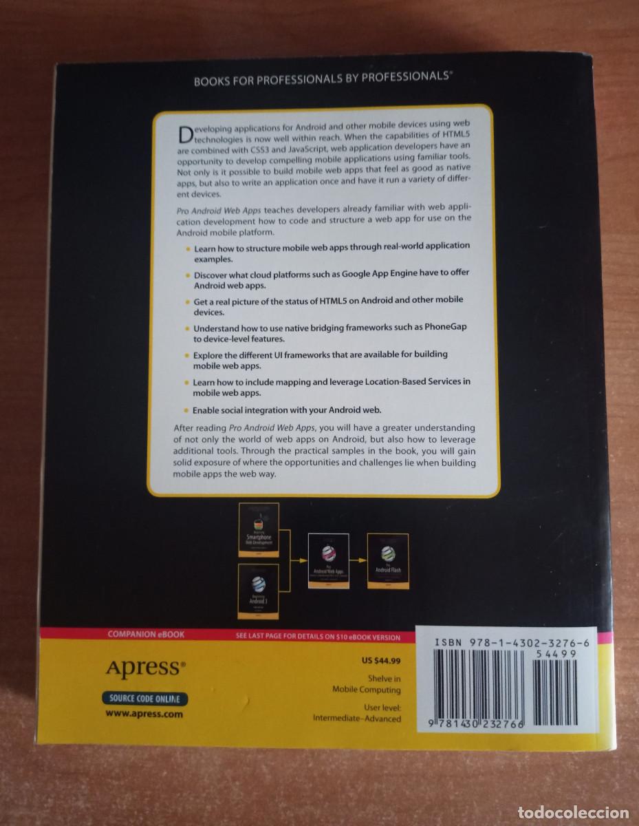 Libros de segunda mano: Pro Android Web Apps - Damon Oehlman and S&eacute;bastien Blanc - Apress, 2011 - Foto 6