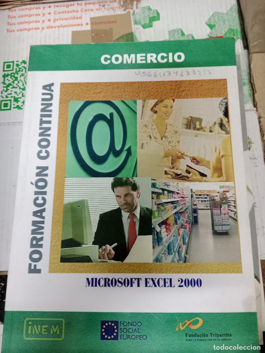 Libros de segunda mano: M-PIO LIBRO COMERCIO FORMACION CONTINUA MICROSOFT EXCEL 2000 - Foto 1