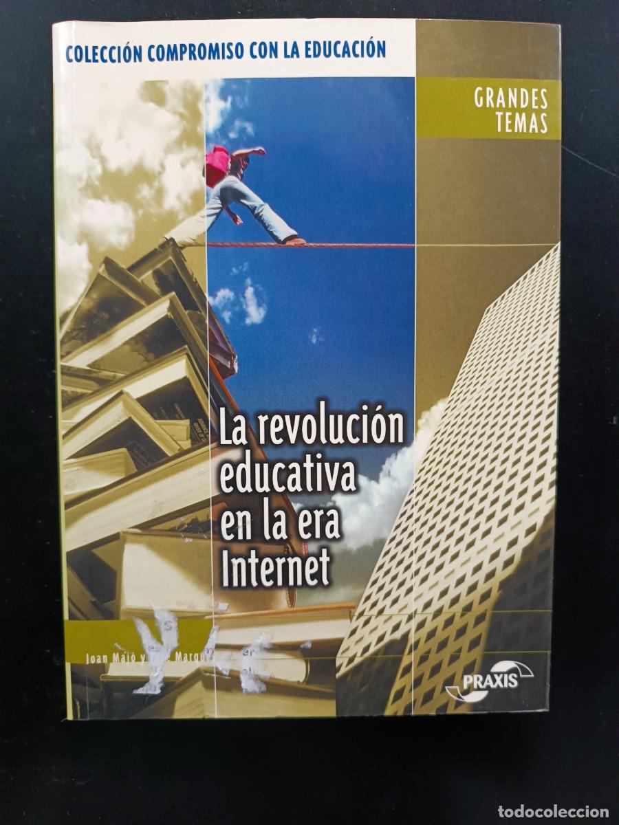 Libros de segunda mano: La revoluci&oacute;n educativa en la era de Internet - Foto 1