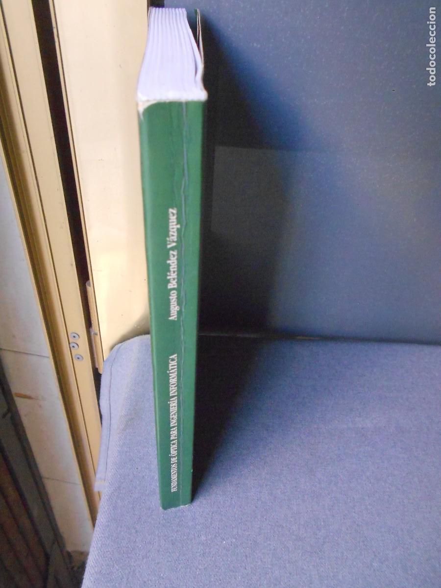 Libros de segunda mano: FUNDAMENTOS DE OPTICA PARA INGENIERIA INFORMATICA. - Foto 11