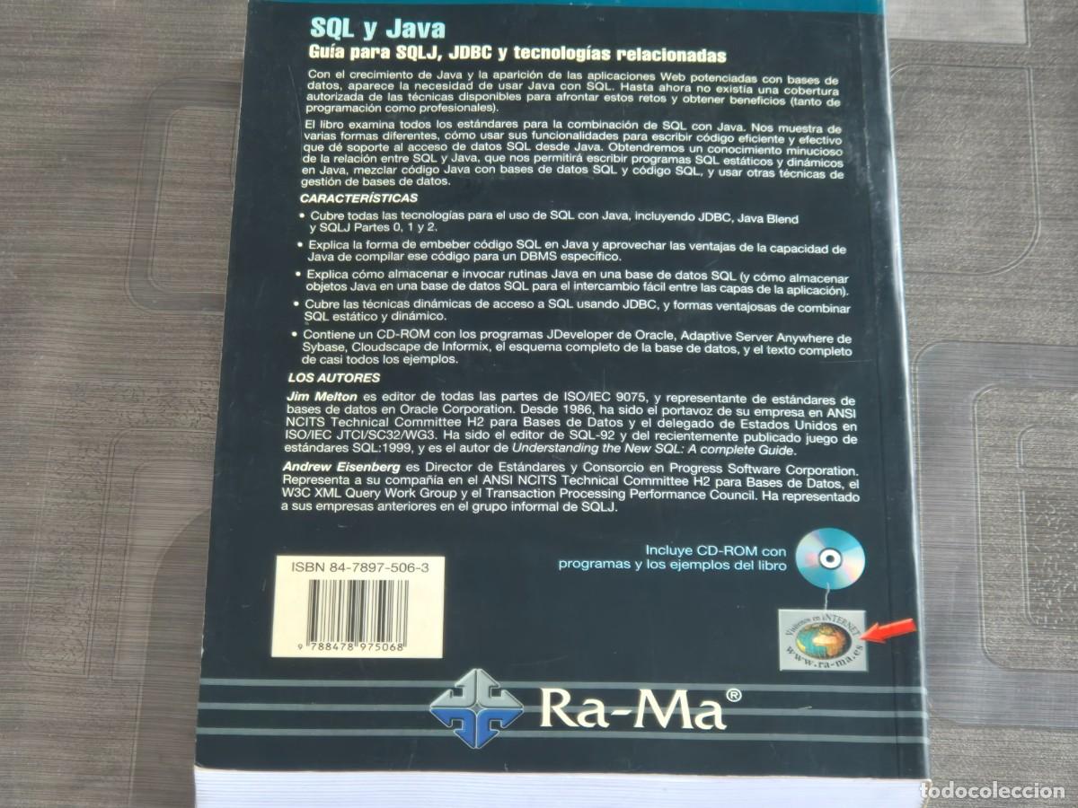 Libros de segunda mano: GU&Iacute;A PARA SQL Y JAVA, SQLJ Y JDBC, JIM MELTON Y ANDREW EISENBERG, ED. RA-MA, 2002, LEER - Foto 3