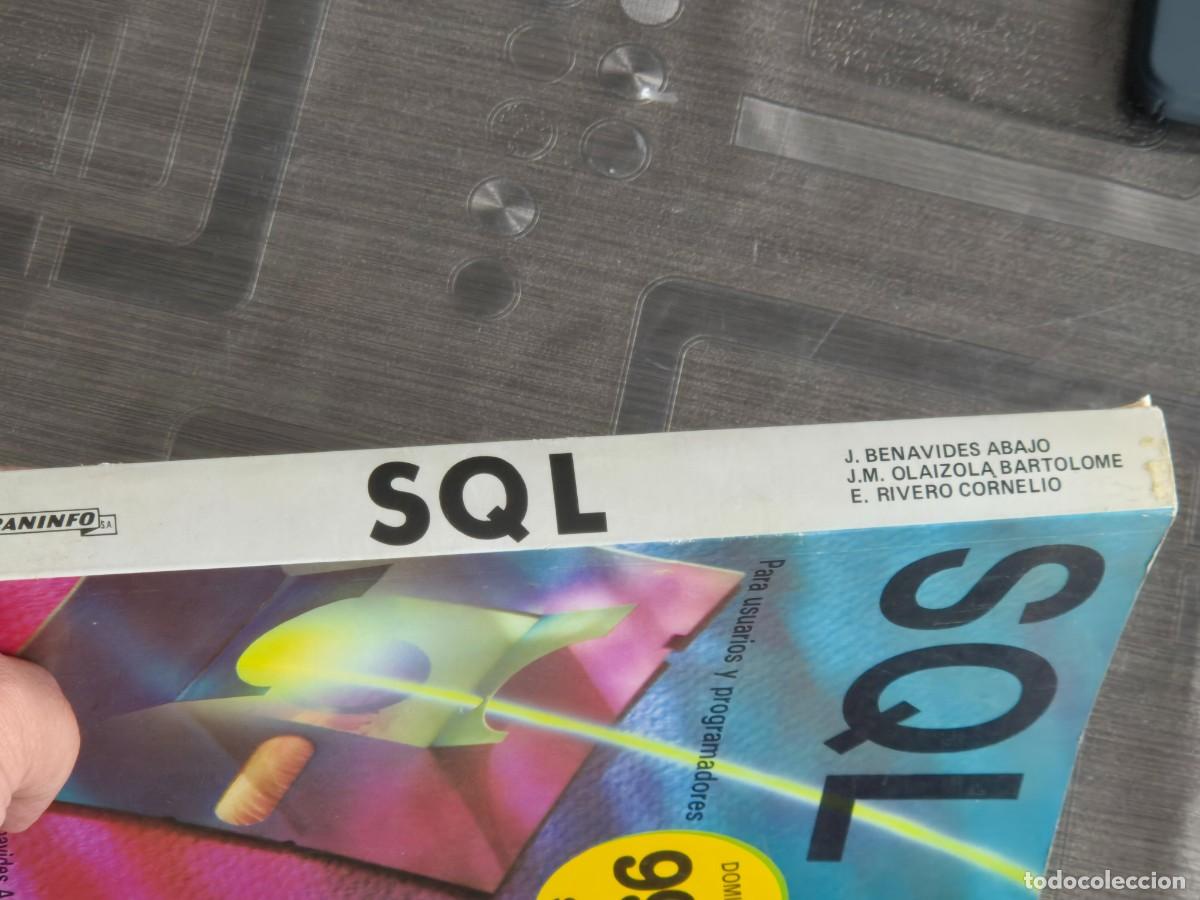 Libros de segunda mano: SQL PARA USUARIOS Y PROGRAMADORES, BENAVIDES, OLAIZOLA, RIVERO, ED. PARANINFO, 1991, LEER - Foto 2