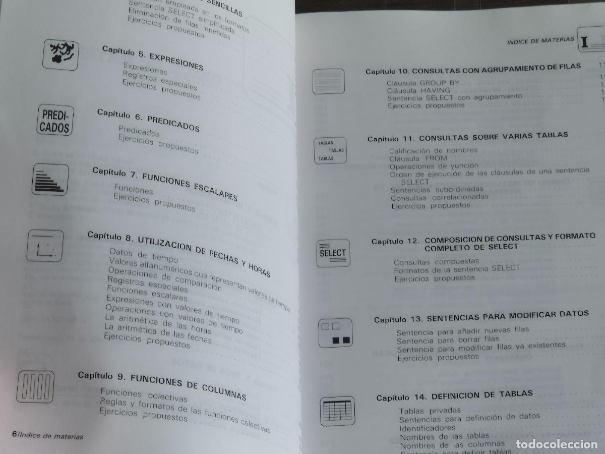 Libros de segunda mano: SQL PARA USUARIOS Y PROGRAMADORES, BENAVIDES, OLAIZOLA, RIVERO, ED. PARANINFO, 1991, LEER - Foto 5