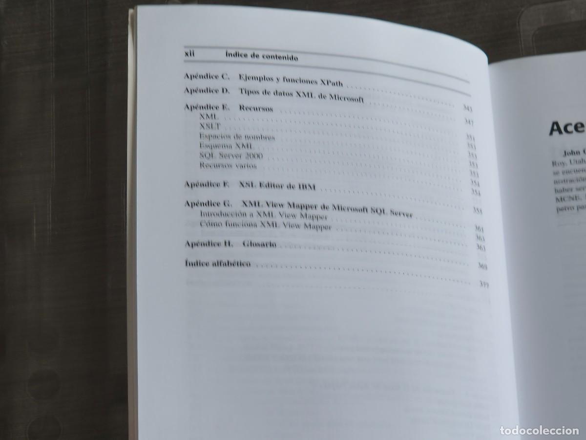 Libros de segunda mano: CREACI&Oacute;N DE SITIOS WEB CON XML Y SQL SERVER 2000, JOHN GRIFFIN, ED. PRENTICE HALL, 2002, LEER - Foto 7