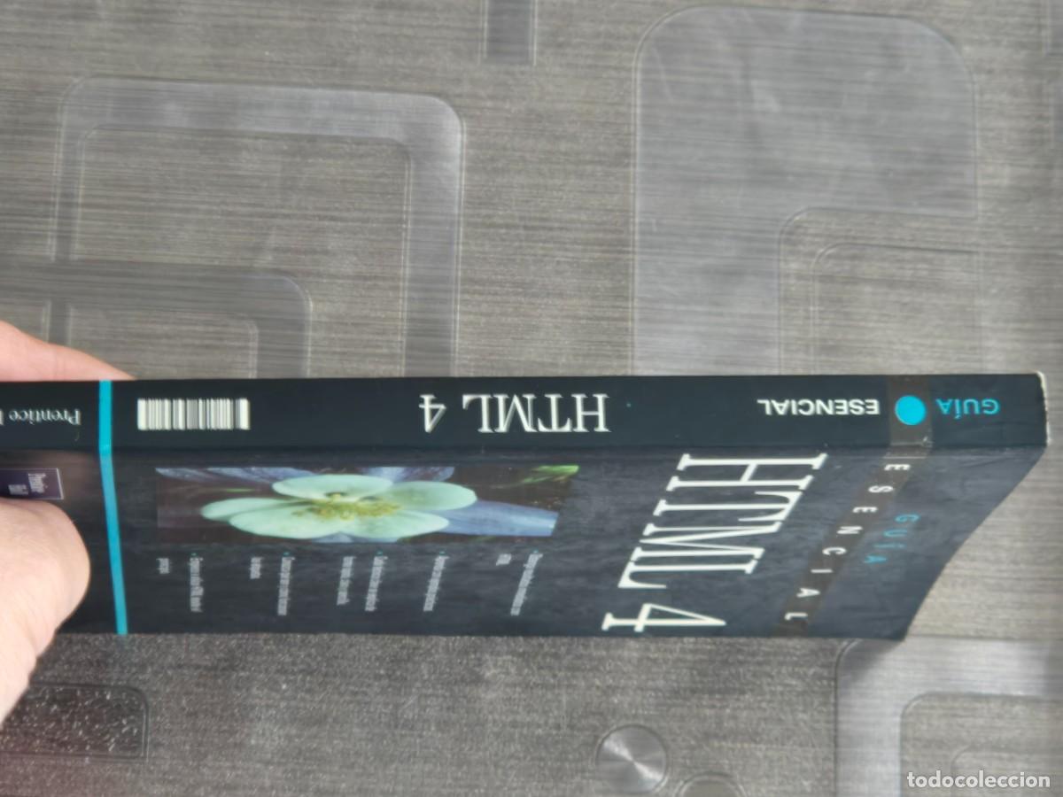 Libros de segunda mano: GU&Iacute;A ESENCIAL HTML 4, JOS&Eacute; MANUEL D&Iacute;AZ, ED. PRENTICE HALL, 2002, LEER - Foto 2