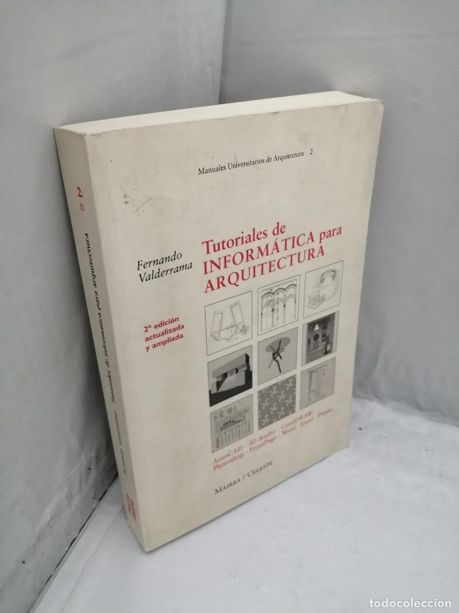 Libros de segunda mano: Tutoriales de inform&aacute;tica para arquitectura (segunda edici&oacute;n actualizada y ampliada) - Foto 3