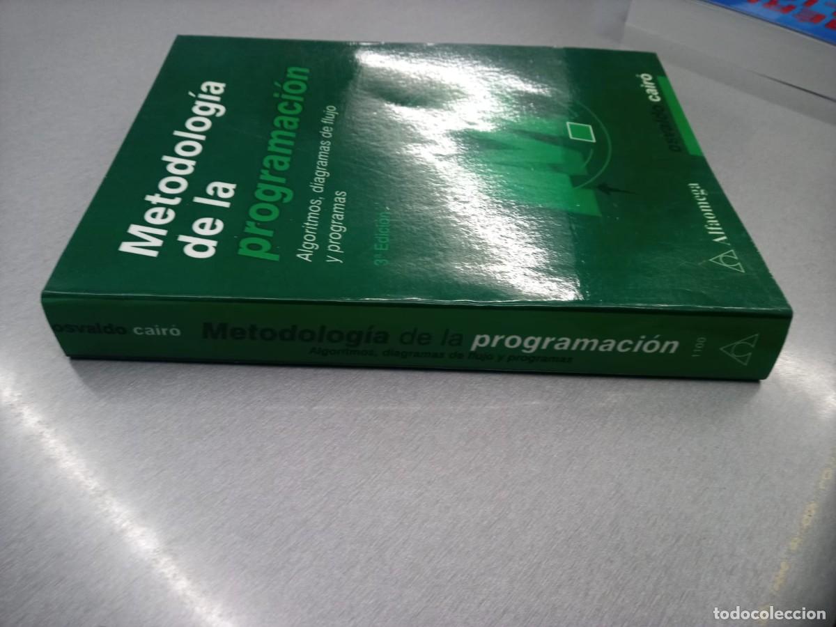 Libros de segunda mano: Metodologia de La Programacion Cairo Battistutti - Foto 6