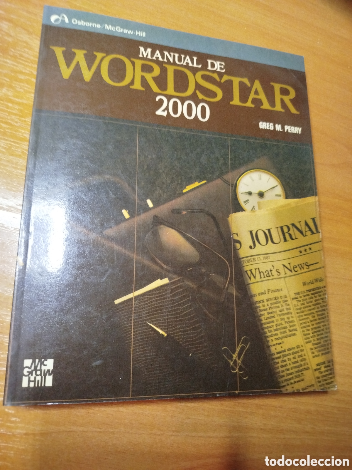 Libros de segunda mano: Manual de wordstar 2000. Greg m. Perry. Osborne. Inform&aacute;tica. Mcgraw - Foto 1